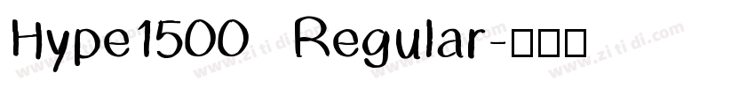 Hype1500  Regular字体转换